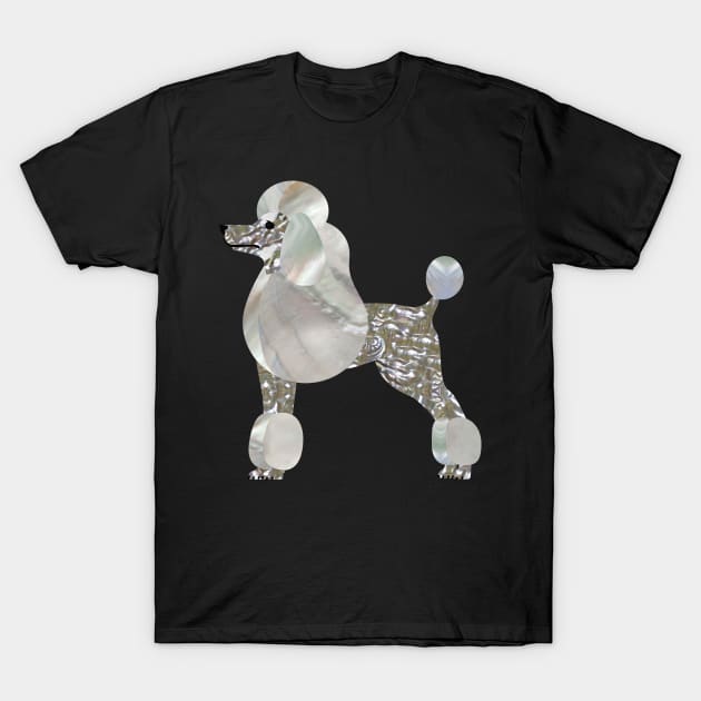 Luxury Pearl and Abalone Poodle T-Shirt by Nartissima